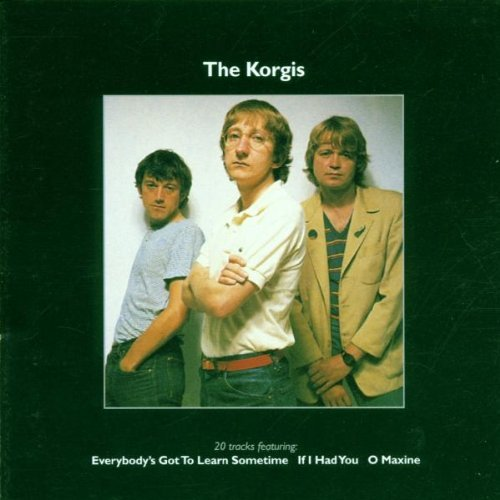 The Korgis If I Had You The Korgis If I Had You